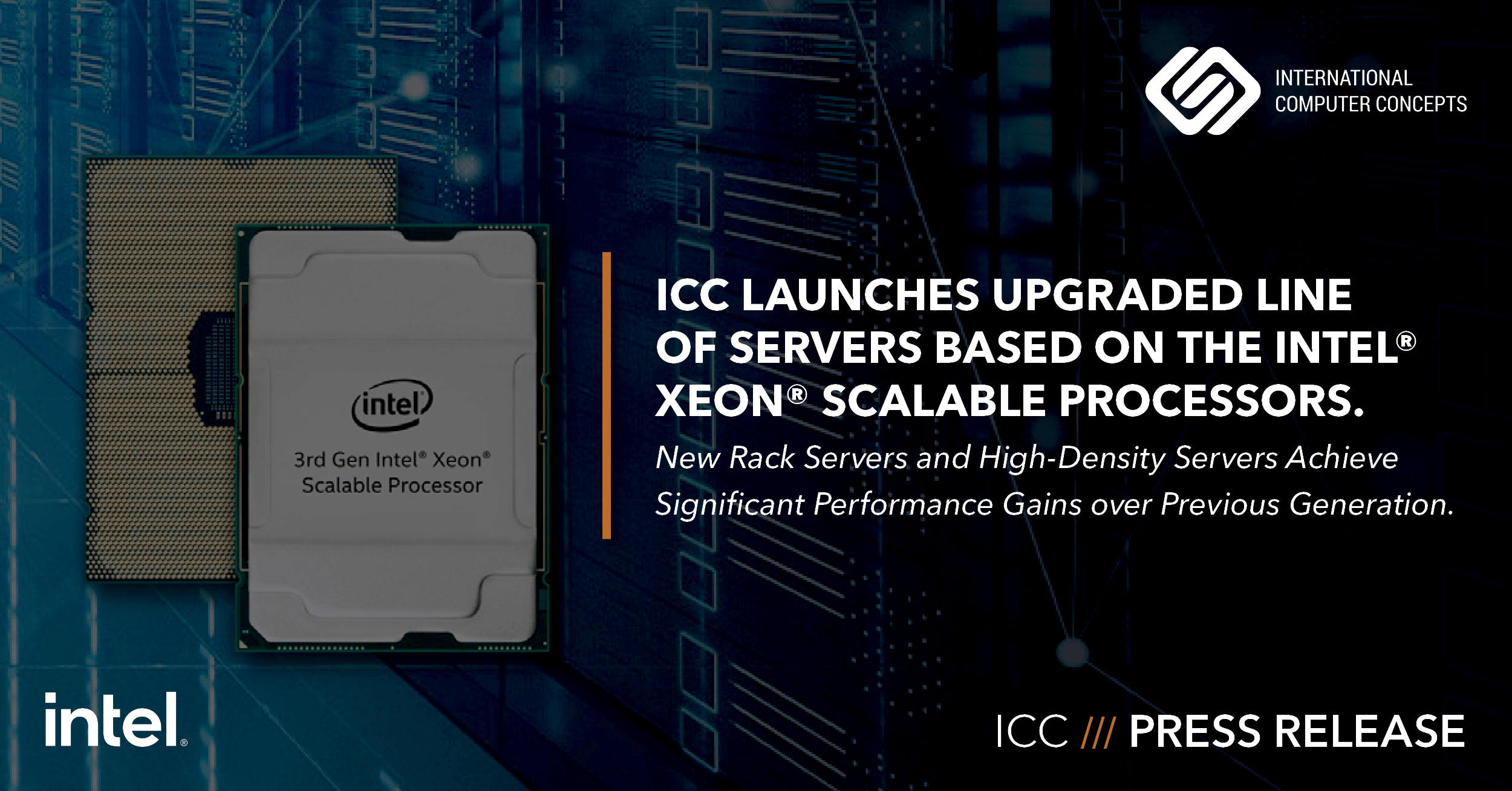 ICC Launches Upgraded Line of Servers Based on the Xeon® Scalable Processors
