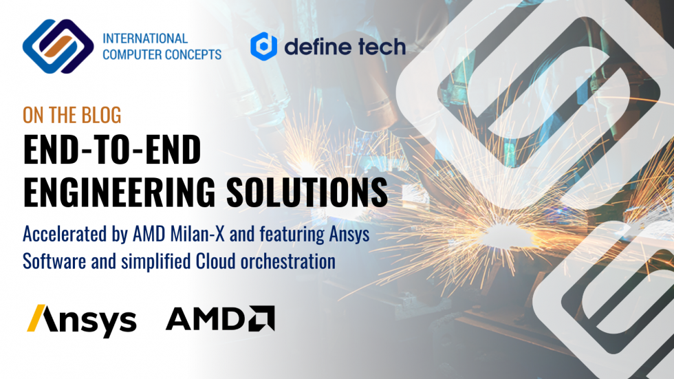 End-to-End Engineering Solutions accelerated by AMD Milan-X