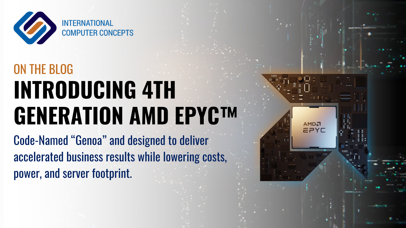 Introducing 4th Generation AMD EPYC™ Processors, Code-Named “Genoa”