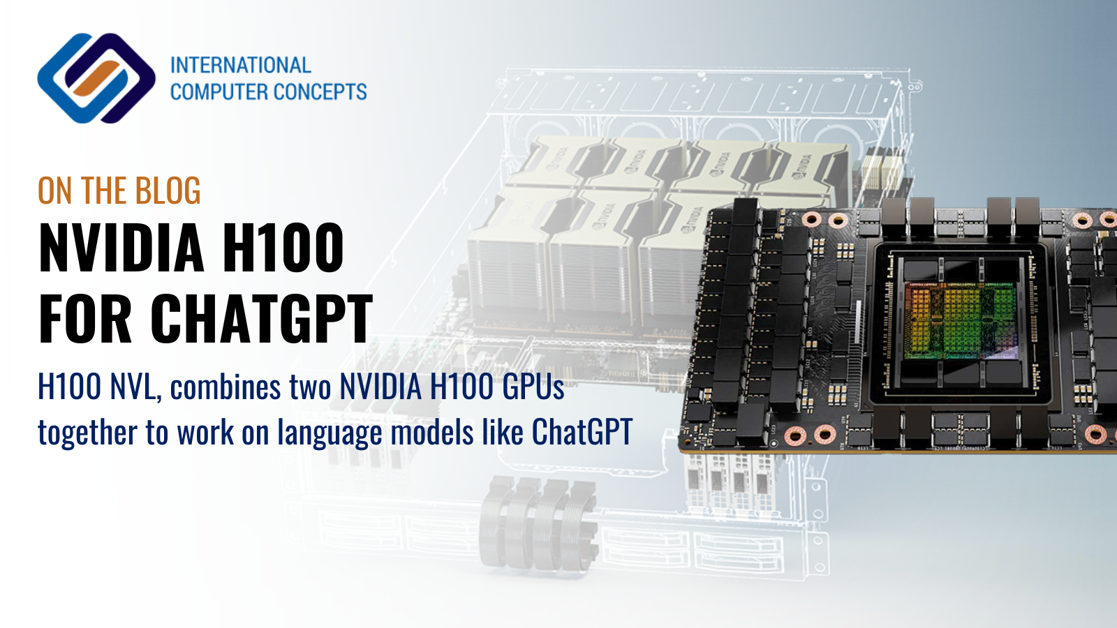 Meet NVIDIAs new ChatGPT enabler - H100 NVL