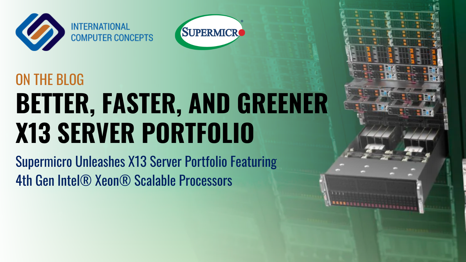 SuperMicro unveils Greener, Faster X13 Server Portfolio for Intel Sapphire Rapids