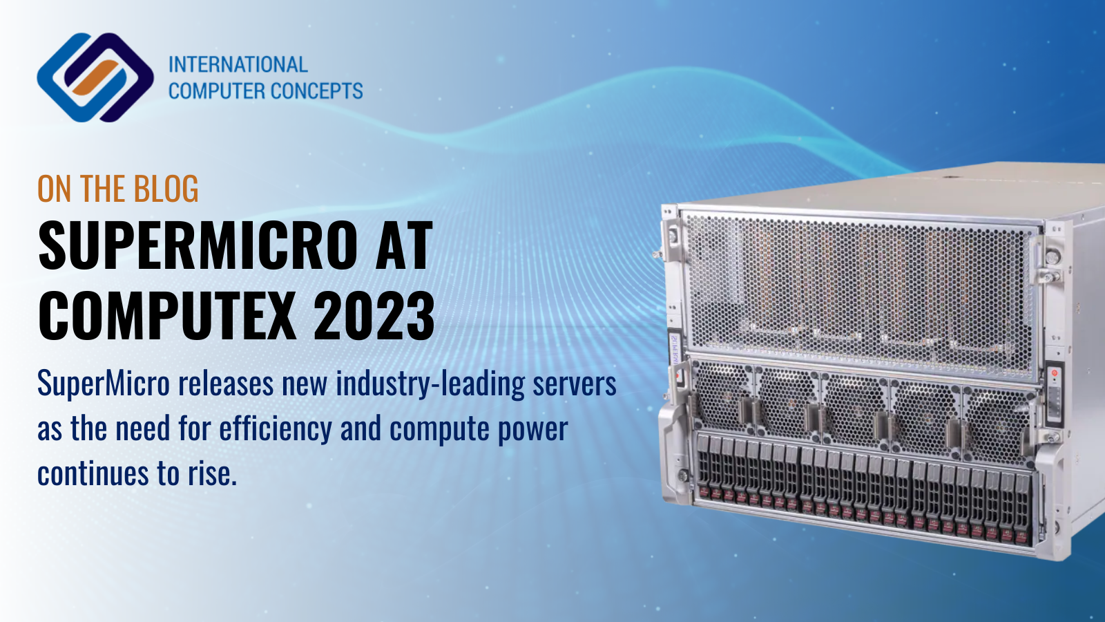 SuperMicro releases industry leading servers at COMPUTEX 2023