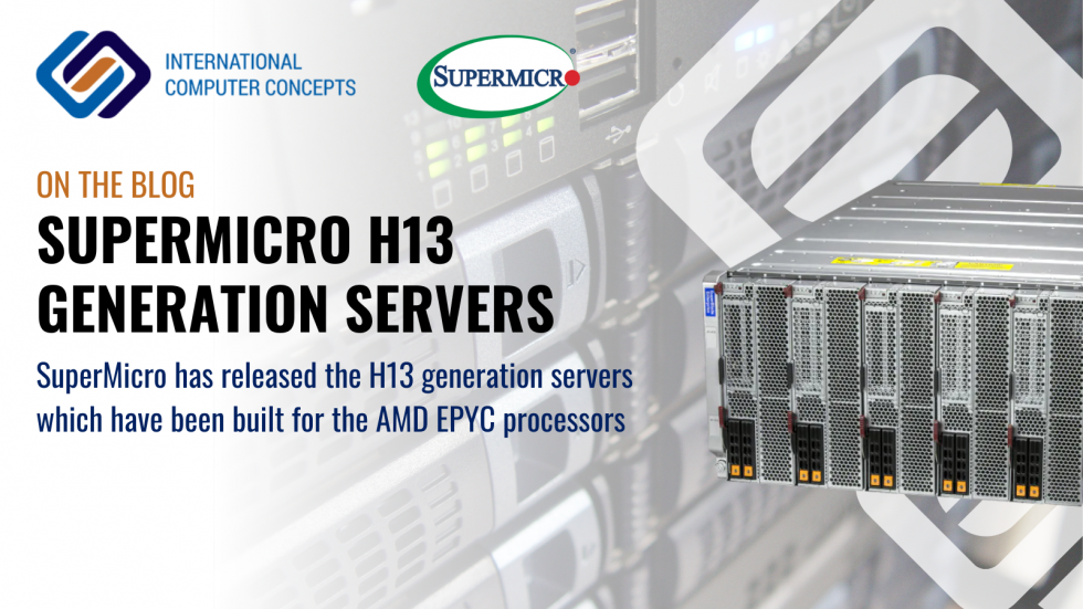 SuperMicro H13 generation servers built for the all-new AMD EPYC 9004 Series Processors