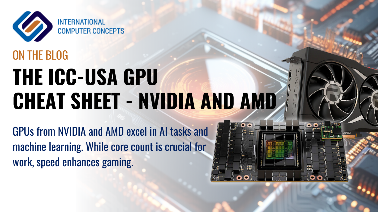 The ICC-USA GPU Cheat Sheet - NVIDIA and AMD